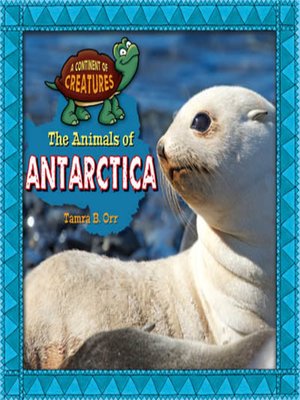 cover image of The Animals of Antarctica